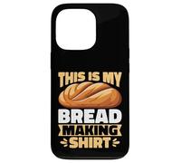 This Is My Bread Making Shirt - Sourdough Baker Baking Gifts Case for iPhone 13 Pro