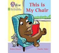 This is My Chair – Phase 4 Set 1 – Big Cat Phonics for Little Wandle Letters and Sounds Revised