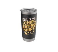 This is My Chip Eating Funny Chips Snack Stainless Steel Insulated Tumbler