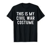 This is My Civil War Costume Halloween Funny Easy Kids Adult T-Shirt