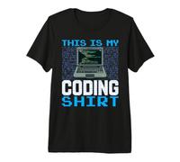 This is My Coding Shirt Geeky Programming Apparel for Coders Premium T-Shirt