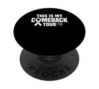 This Is My Comeback Tour Stroke Survivor PopSockets Adhesive PopGrip