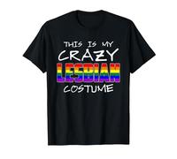This is My Crazy Lesbian Costume T-Shirt T-Shirt, Men, Black, Large