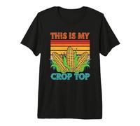 This is My Crop Top Funny Farmer Farming Corn Lover Premium T-Shirt