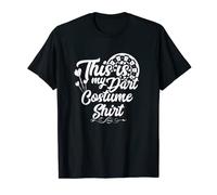 This is my dart costume Outfit for Dart Players & Darts Team T-Shirt