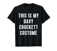 This Is My Davy Crockett Halloween Costume Funny Easy T-Shirt