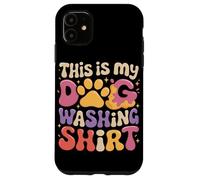 This Is My Dog Washing Shirt Case for iPhone 11