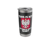 This is My Dyngus Day Shirt Let's Get Wet! Stainless Steel Insulated Tumbler