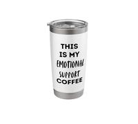 This is My Emotional Support Coffee - Fun Silly Stainless Steel Insulated Tumbler
