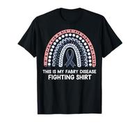 This Is My Fabry Disease Fighting T-Shirt