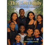 This Is My Family: Family doesn't always look the same