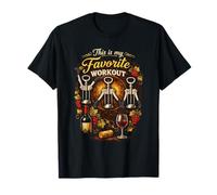 This is My Favorite Workout Corkscrew Wine Lover Sommelier T-Shirt