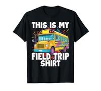 This is My Field Trip School Day Teachers Kids T-Shirt