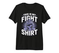 This is My Fight Shirt Cancer Warrior Premium T-Shirt