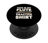 This Is My Flute Practice Music Band PopSockets Adhesive PopGrip