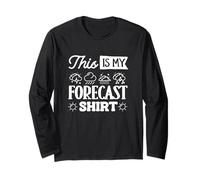 This is My Forecast Shirt Weather Forecaster Weatherman Long Sleeve T-Shirt