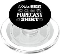 This Is My Forecast Shirt Weather Forecaster Weatherman PopSockets PopGrip for MagSafe