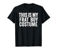 This Is My Frat Boy Costume Shirt Funny Last Minute Costume T-Shirt