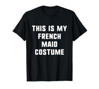 This is My French Maid Costume Halloween Easy Kids Adult T-Shirt