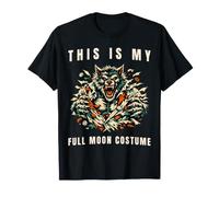 This is My Full Moon Costume Werewolf Ripping Shirt Meme T-Shirt