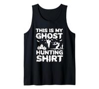 This is My Ghost Hunting Shirt Spooky Halloween Tank Top