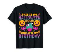 THIS IS MY HALLOWEEN COSTUME AND IT’S MY BIRTHDAY T-Shirt