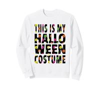 This Is My Halloween Costume Colorful Pumpkins Sweatshirt