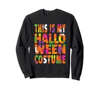 This Is My Halloween Costume Colorful Stars Sweatshirt
