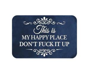 This Is My Happy Place Don't It Up Bath Mat,Funny Bath Mat with Humorous Slogan,Non Slip Rugs Welcome Mat Home Decor for Bedroom Office Hallway60x90/50x80cm (50x80cm Blue)