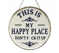 This is My Happy Place Sign,0.65in Funny Garden Signs "Don't F It Up"