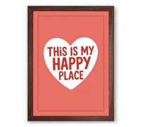 This Is My Happy Place Typography Framed Wall Art Print A2 (59.4×42cm) Walnut, Wall Decor for Living Room, Bedroom, Office & Home, Ready to Hang, Art Gift