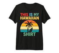 This is My Hawaiian Shirt Retro Sunset Palm Surfboard Aloha Premium T-Shirt