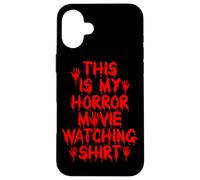 This Is My Horror Movie Watching Shirt Horror Film Spooky Case for iPhone 16 Plus
