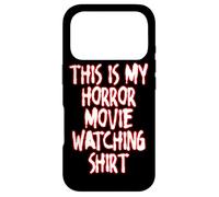 This Is My Horror Movie Watching Shirt Horror Film Spooky Case for iPhone 17 Pro
