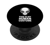 This Is My Human Costume Funny Alien Halloween Design PopSockets Adhesive PopGrip