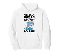 This Is My Human Costume I Am Really A Dolphin Pullover Hoodie