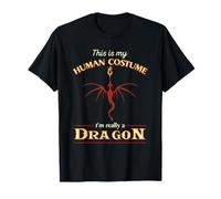 This is my Human Costume I am really a Dragon T-Shirt