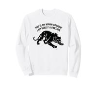 This Is My Human Costume I Am Really A Panther Sweatshirt