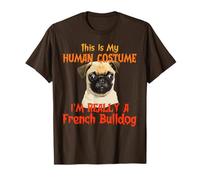 This is My Human Costume I’m Really French Bulldog Halloween T-Shirt