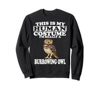 This Is My Human Costume I'm A Burrowing Owl Birds Sweatshirt