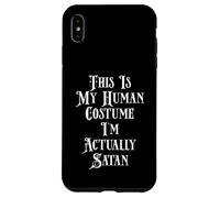 This Is My Human Costume I'm Actually Satan Case for iPhone XS Max
