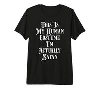 This is My Human Costume I'm Actually Satan Premium T-Shirt