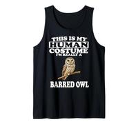 This is My Human Costume I'm Really A Barred Owl Birds Tank Top