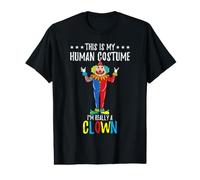 This is My Human Costume Im Really A Clown Halloween Value Graphic T-Shirt
