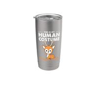 This is My Human Costume Im Really A Deer Stainless Steel Insulated Tumbler