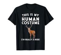 This is my human costume I'm Really a Deer T-Shirt