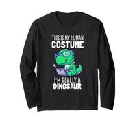 This is My Human Costume I'm Really a Dinosaur - Dino Lovers Long Sleeve T-Shirt