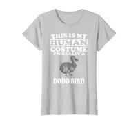 This is My Human Costume I'm Really A Dodo Bird T-Shirt, Women, Silver Grey, X-Large