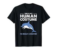 This is My Human Costume Im Really A Dolphin T-Shirt