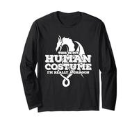 This is My Human Costume I'm Really a Dragon Long Sleeve T-Shirt